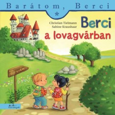 Berci a lovagv&aacute;rban - Bar&aacute;tom, Berci 27. - Christian Tielmann