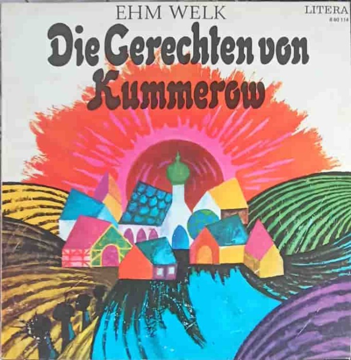 Disc vinil, LP. Die Gerechten Von Kummerow-Ehm Welk-243192