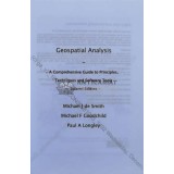 Geospatial Analysis: A Comprehensive Guide to Principles, Techniques and Software Tools (Copie) - Michael J de Smith (#B8)