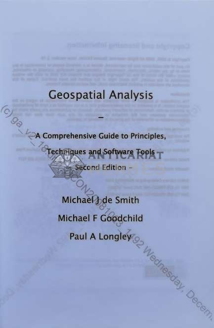 Geospatial Analysis: A Comprehensive Guide to Principles, Techniques and Software Tools (Copie) - Michael J de Smith (#B8)