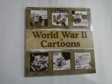 WORLD WAR II IN CARTOONS - CHRISTOPHER TIFFNEY