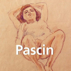 Jules Pascin (1885-1930) album de arta pictor bulgar nuduri Paris boema 150 ill.