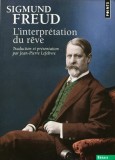 Cumpara ieftin L'interpretation du reve - 2013 - Sigmund Freud (A360)