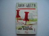 Orase de hartie - John Green