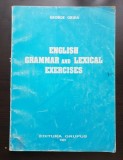 English Grammar and Lexical Exercises - George Gruia