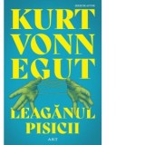 Leaganul pisicii - Rodica Popescu, Kurt Vonnegut