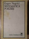 SISTEMATICA POEZIEI-EUGEN NEGRICI-276047