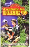 Aventurile lui Huckleberry Finn - Mark Twain