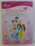DICTIONAR ILUSTRAT ENGLEZ - ROMAN CU PRINTESE DISNEY - 500 DE CUVINTE , 2013 , * DEFECT COPERTA FATA
