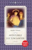 Aventurile lui Tom Sawyer/Mark Twain