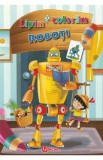 Lipim si coloram: Roboti, Autor Anonim