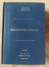 Afaceri cladite sa dureze- Jim Collins, Jerry I. Porras