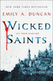 Wicked Saints | Emily A. Duncan