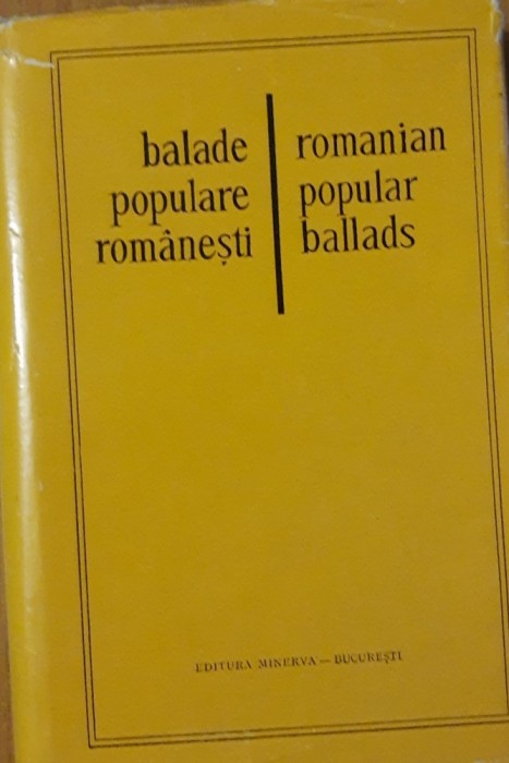 BALADE POPULARE ROMANESTI - EDITIE BILINGVA ROMANA ENGLEZA