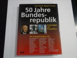 50 Jahre BUNDESREPUBLIK - Reinhard APPEL (Hrsg.)