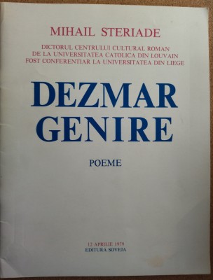 MIHAIL STERIADE: DEZMARGENIRE (POEME) [EDITURA SOVEJA/LEUVEN 1979/TIRAJ 100 ex.] foto