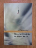 GUY PETITDEMANGE - FILOZOFI ȘI FILOZOFII ALE SECOLULUI AL XX-LEA