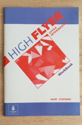 HIGH FLYER UPPER INTERMEDIATE Workbook, LONGMAN - Mary Stephens foto