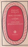 Panait Istrati - Mos Anghel. Codin. Ciulinii Baraganului