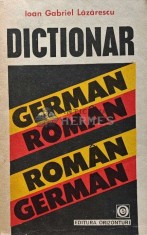Dictionar german-roman, roman-german - 1992 - Ioan Gabriel Lazarescu (XD48)