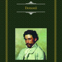 Demonii | Feodor Mihailovici Dostoievski