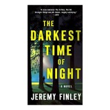 The Darkest Time of Night