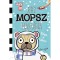 Egy mopsz napl&oacute;ja - Kutya a h&oacute;ban - Kyla May
