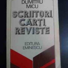 Scriitori, Carti, Reviste - Dumitru Micu ,542119