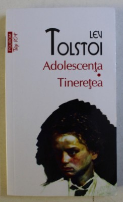 ADOLESCENTA / TINERETEA de LEV TOLSTOI , 2020 foto