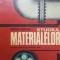 Studiul materialelor manual pentru licee industriale, anul I- Nicolae Popescu