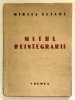 Predare Personala, Mitul Reintegrarii, Mircea Eliade, 1942, Editura Vremea.