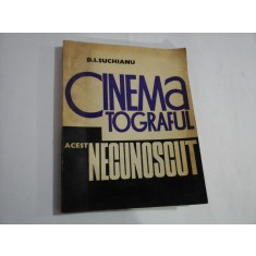 CINEMATOGRAFUL, ACEST NECUNOSCUT - Functiile cuvantului in film - D. I. SUCHIANU