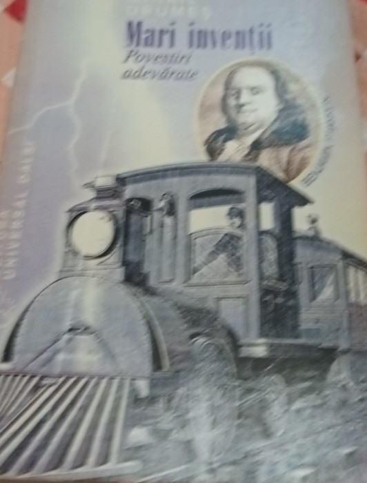 MARI INVENTII POVESTIRI ADEVARATE MIHAIL DRUMES