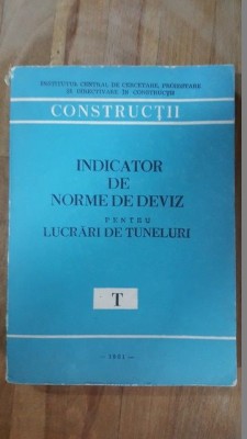 Indicator de norme de deviz pentru lucrari de tuneluri T foto