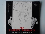 101 ZAMBETE DESENATE LA SALONUL UMORULUI - selectie M. Auneanu (5+1)5