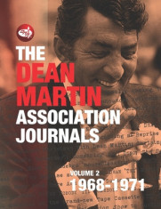 The Dean Martin Association Journals Volume 2 - 1968 to 1971 foto