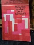 MATERIALE AUXILIARE PENTRU TURNATORII - CONSTANTIN CONEANU, ELLY COHN, BEATRICE POPESCU