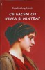 Ce Facem cu Inima si Mintea? - Delia Steinberg Guzman, Noua Acropola, 2014, Psihologie, 57 pagini