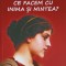 CE FACEM CU INIMA SI MINTEA?-DELIA STEINBERG GUZMAN-248258