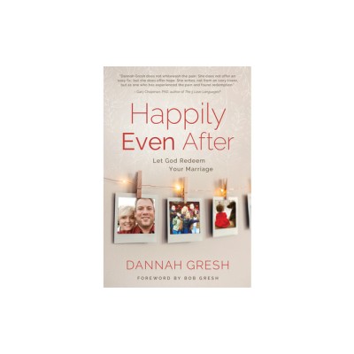 Happily Even After: Let God Redeem Your Marriage foto