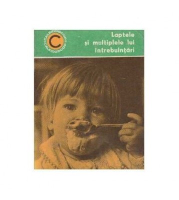 Savu Ioana - Laptele si multiplele lui intrebuintari - 126361 foto
