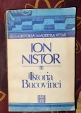 Istoria Bucovinei / Ion Nistor ; ed. si studiu bio-bibliogr. de Stelian Neagoe