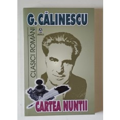 CARTEA NUNTII , roman de GEORGE CALINESCU , 2024