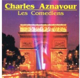 Charles Aznavour - Les Comediens - Compilatie CD - Universe