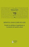 Predici la sarbatori imparatesti si Cuvantari de lauda la sfinti. PSB, vol.14 - Sfantul Ioan Gura de Aur