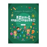 Jocuri matematice pentru clasele 1-4 - Angela Draghici