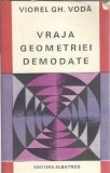 Vraja geometriei demodate - Viorel Gh. Voda
