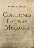 Conciones Latinae Muldavo - Silvestro Amelio