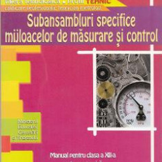 Subansambluri specifice mijloacelor se masurare si control - Clasa a 12-a - Manual - Aurel Ciocirlea-Vasilescu