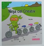NINJA CEL CREATIV de MARY NIHN , ilustratii de JELENA STUPAR , 2021 * BOGAT ILUSTRATA